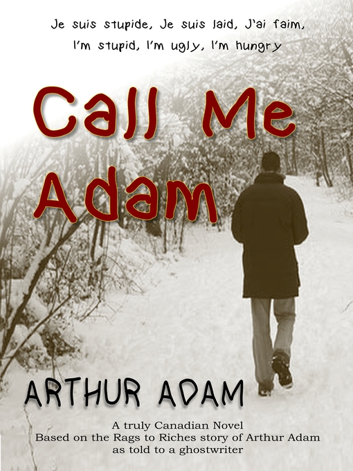 Title details for Call Me Adam by Arthur Adam - Available